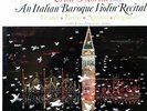 ERICA MORINI / An Intalian Baroque Violin Recital / Decca DL 710102 WHITE PROMO