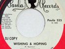 BILLY KEENE Wishing & Hoping PAULA 45 northern soul deep Near Mint 7”