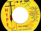 PAUL SINDAB - I'M UP TIGHT/SINCE I MET YOU - 1966 HYPE Northern Soul 45 - HEAR