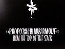 Propo 88 & Blabbermouf - From The Top Of The Stack Vinyl LP NEU