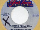 JOHNSON BROTHERS Waiting For a Call YOUR TOWN northern soul VG+ 7”
