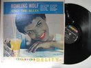 HOWLING WOLF Sings The Blues CROWN 5240 LP Original 1962 Deep Groove Mono