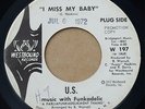 U.S. + FUNKADELIC: I MISS MY BABY + I OWE YOU SOMETHING RARE SOUL FUNK PROMO 45