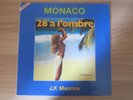 Jean Francois Maurice - 28 A L'ombre Vinyl LP 1992 (Monaco)