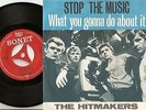 THE HITMAKERS WHAT YOU GONNA DO ABOUT IT & STOP DANISH 45+PS `65 MOD SMALL FACES