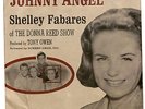 Shelley Fabares CP 621 Johnny Angel/Where's it gonna get Me? & photo-sleeve