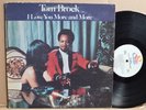 RARE LP - TOM BROCK - I LOVE YOU MORE AND MORE Funk Soul Original