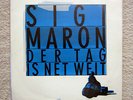 Single / SIGI MARON / AUSTRIA / RARITÄT / DER TAG IS NET WEIT / PROMO-INFO /