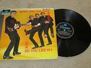GERRY & THE PACEMAKERS - HOW DO YOU LIKE IT? - VINYL LP RECORD