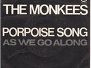 The Monkees Porpoise Song / As We Go Along Vinyl Single 7inch Colgems