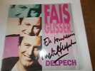 Disque 45 tours Michel Delpech Fais Glisser tes bas .... ces mots là  DEDICACE