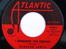 HEAR Barbara Lewis 45 Remember The Feeling/Baby What ATLANTIC 2361 northern soul