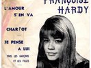 FRANCOISE HARDY - L'AMOUR S'EN VA GREEK ORIGINAL UNIQUE MELODY 7