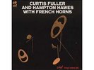 LP Curtis Fuller & Hampton Hawes - W.French Horns STATUS 0902112 RI SAHIB SHIHAB