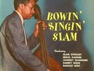Slam Stewart-Bowin' Singin' Slam-Savoy 12067-ORIG NICE