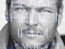 BLAKE SHELTON**IF I'M HONEST (GATEFOLD)**2 VINYL SET
