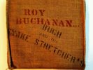 ROY BUCHANAN - Buch And The Snake Stretcher's RARE LP w/ Original Burlap Cover