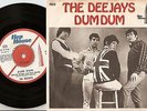 THE DEEJAYS DUM DUM & PICTURE OF YOU SWEDISH 45+PS 1966 MOD FREAKBEAT PSYCH BEAT