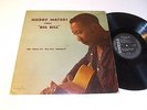 Muddy Waters sings 