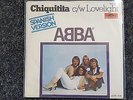 Abba - Chiquitita 7'' Single SUNG IN SPANISH/ VERSION GERMANY