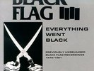 Everything Went Black - Black Flag 018861001517 (Vinyl Used Very Good)