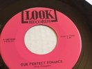 Royce Porter   YES I DO   OUR PERFECT ROMANCE Look Records Y-1001X45 NM Doggett