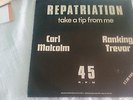 Carl Malcolm Feat. Ranking Trevor ?– Repatriation / 12'' / VG+