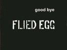 Flied Egg Good Bye RARE JAP PROG PSYCH NEAR MINT Wa-Hanna Records Vinyl LP