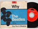 Beatles        Cry for a shadow      7