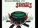 Whitfield, Barrence and The Sa/Barrence Whitfield and The Savages/LP vinyl recor