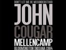 JOHN COUGAR MELLENCAMP - don't let me be misunderstood