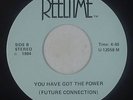 Modern Soul Boogie 45 - Future Connection - Got The Power - Reeltime - obscure