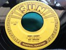 Rockabilly 45 : Roy Orbison   Ooby Dooby   Go Go Go   Sun 242 Memphis
