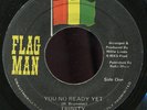 Trinity - You No Ready Yet JA Flag Man 7