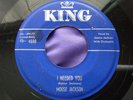 RAre RB Jump Blues 45 : Moose Jackson   I Needed You   Big Ten-Inch Record  King