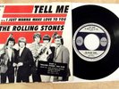 THE ROLLING STONES 45+PIC SLEEVE TELL ME/I JUST WANNA MAKE LOVE TO YOU