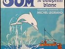 Oum le dauphin blanc - Michel Legrand - 45T