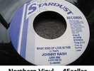 ? Johnny Nash 'What Kind Of Love Is This' In-Demand Northern Soul 45 HEAR