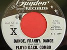 Texas Garage Punk 45 FLOYD DAKIL COMBO Dance Franny Dance GUYDEN 2111 wlp VG-