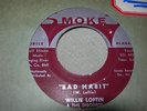 WILLIE LOFTIN & THE DISCORDS - Bad Habit/World Of Make - 1959 - TEEN R&R  *EX*