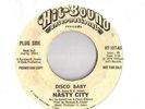 Nasty City: Disco Baby / Same Instrumental 45 - Funk HEAR  Promo