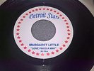 MARGARET LITTLE- LOVE FINDS A WAY- DETROIT STARS - DS 702