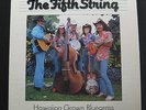 The Fifth String ?- Hawaiian Grown Bluegrass LP Mint- OMR 6594 1981 Vinyl Record