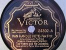 Victor 24302  Ted Weems and his Orch.  Pan Handle Pete/Ray Noble  1933