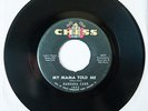 BARBARA CARR Northern Soul My Mama Told Me/I Can't Stop Now CHESS Oliver Sain