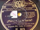 JAZZ 78 rpm RECORD Regal ORQUESTA BILLY COTTON DE LONDRES ¿Por qué no lo haría?