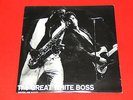 BRUCE SPRINGSTEEN - THE GREAT WHITE BOSS - AT THE BOTTOM LINE 8/15/75 ON 2 LP'S