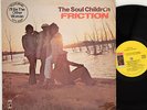 The Soul Children      Friction       Original      Stax       USA        NM # N