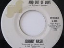 Johnny Nash-Falling In And Out Of Love-Rare Northern Soul Popcorn 45-VG++-HEAR
