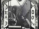 Dead Moon-Stranded In The Mystery Zone (Mono)  (US IMPORT)  VINYL LP NEW
